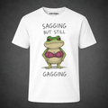 Confident Frog “Still Gagging” Graphic T-Shirt