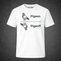 Pigeon / Pigeoff - Tee