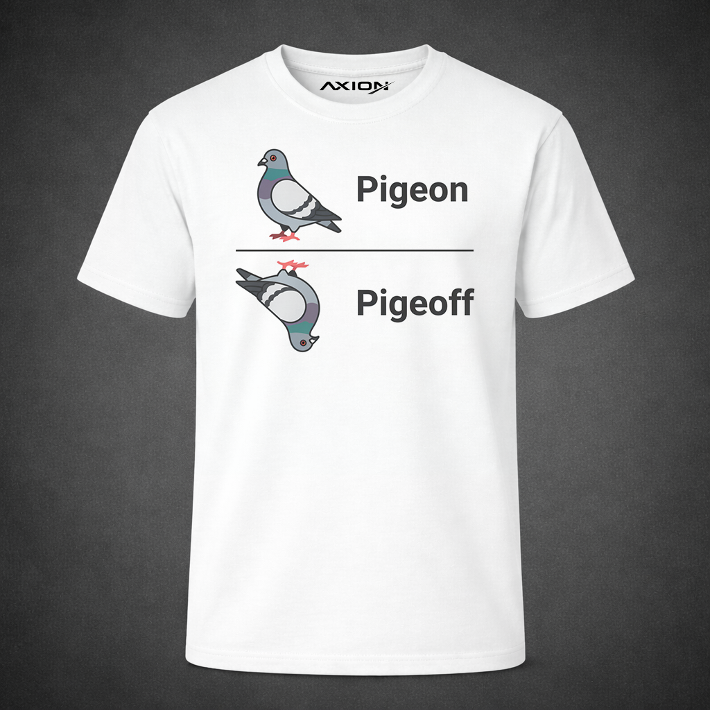 Pigeon / Pigeoff - Tee